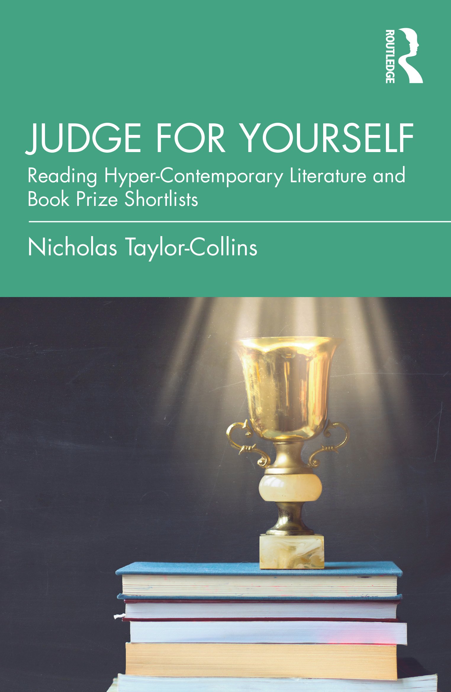 Book cover of 'Judge for Yourself' by Nicholas Taylor-Collins
