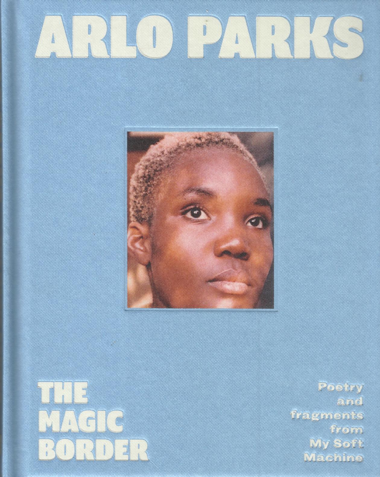 The front cover of Arlo Parks's 'The Magic Border'